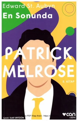Patrick Melrose 5 En Sonunda