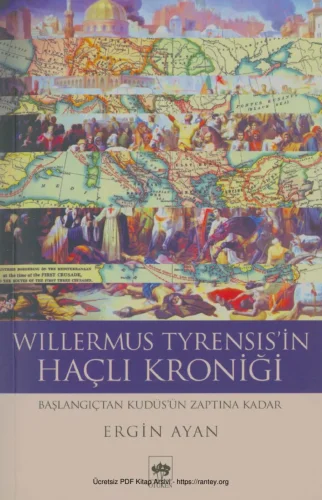 Willermus Tyrensis in Haçlı Kroniği 1 8