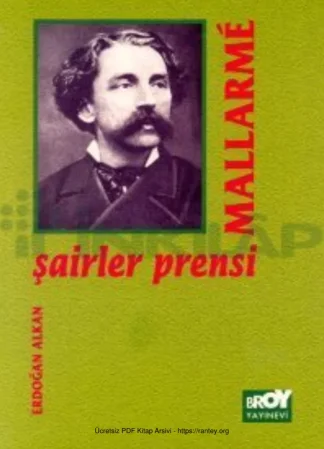 Stephan Mallarme Şairler Prensi Broy Yayınları