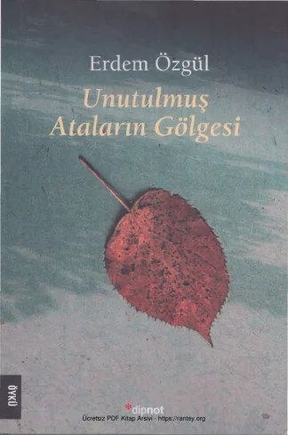 Unutulmuş Ataların Gölgesi