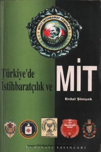 Türkiyede Mit ve İstihbaratçılık Kum Saati Yayınları