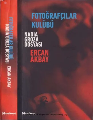 Fotoğrafçılar Kulübü Nadia Groza Dosyası Maceraperest Yayınları