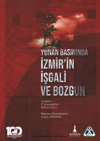Yunan Basınında İzmirin İşgali ve Bozgun