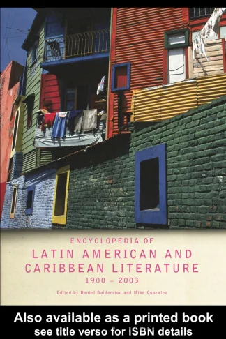 Latın Amerıcan And Carıbbean Lıterature 19002003