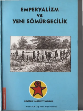 Yeni Sömürgecilik Devrimci Hareket Yayınları