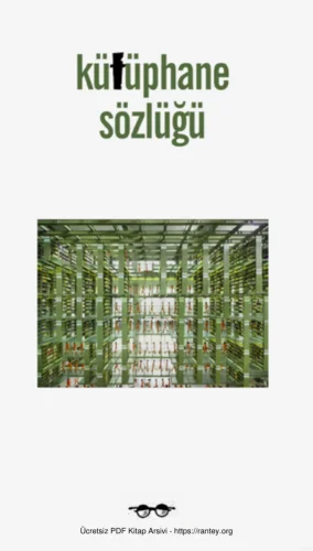 Kitap Oburları İçin Kütüphane Sözlüğü Kafe Kültür Yayınları