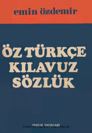 Öz Türkçe Kılavuz Sözlük