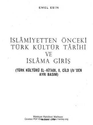 İslamiyetten Önceki Kültür Tarihi ve İslamiyete Giriş