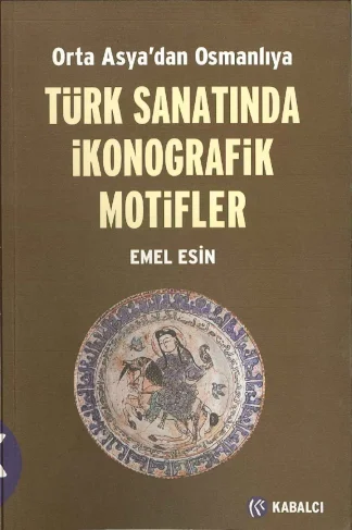 Türk Sanatında İkonografik Motifler