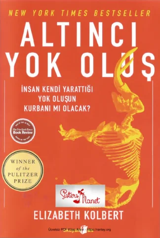 Altıncı Yokoluşu Okuyan us yayınları