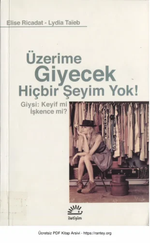 Lydia Taieb Üzerime Giyecek Hiçbir Şeyim Yok