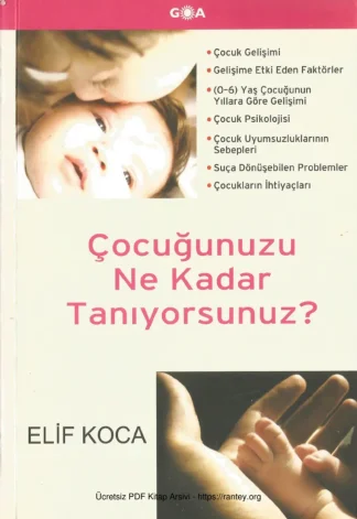 Çocuğunuzu Ne Kadar Tanıyorsunuz Goa Yayınları