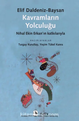 Baysan Nihal Ekin Erkan Kavramların Yolculuğu Çeviribilimsel Perspektiften Bir Bakış