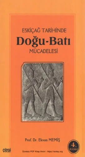 Eskiçağ Tarihinde DoğuBatı Mücadelesi Çizgi Yayınları