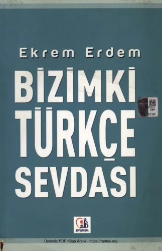 Bizimki Türkçe Sevdası TDED Yayınları