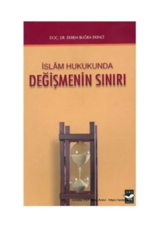İslam Hukukunda Değişmenin Sınırı Arı Sanat Yayınları