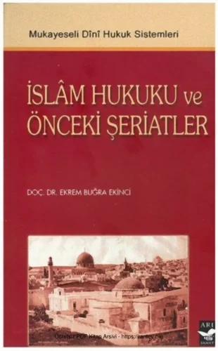 İslam Hukuku ve Önceki Şeriatler Arı Yayınları