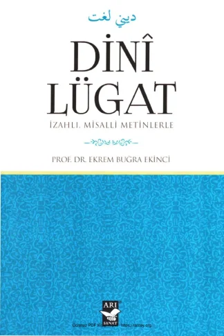 Din Lügat İzahlı Misalli Metinlerle Arı Sanat Yayınları
