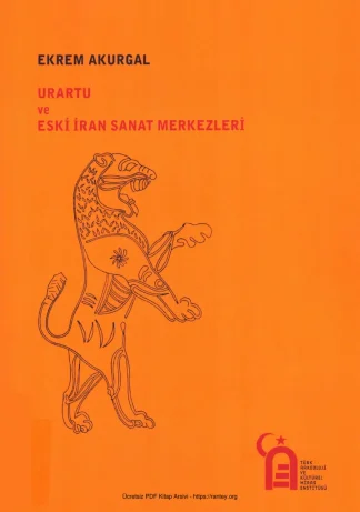 Urartu ve Eski İran Sanat Merkezleri