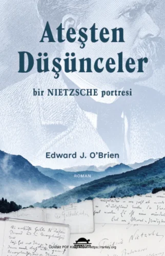 OBrien Ateşten Düşünceler Bir Nietzsche Portresi
