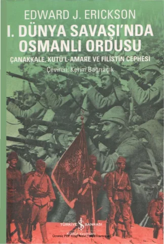 I Dünya Savaşında Osmanlı Ordusu