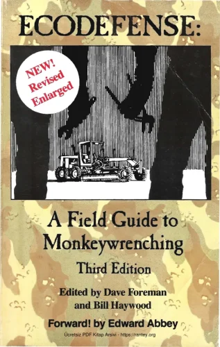 A field guide to monkey wrenching