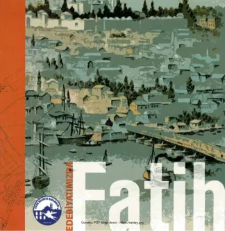Edebiyatımızda Fatih 2006