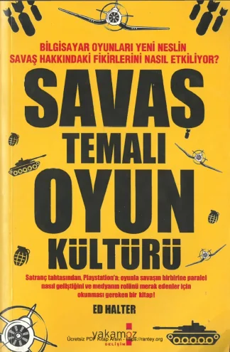 Savaş Temalı Oyun Kültürü Yakamoz Yayınları