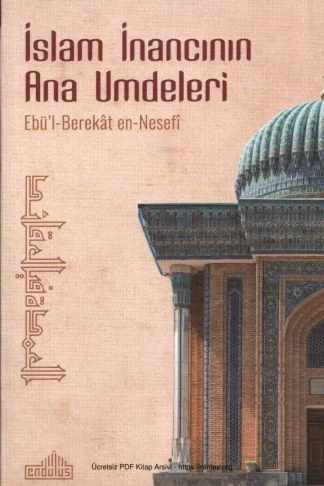 en Nesefi İslam İnancının Ana Umdeleri