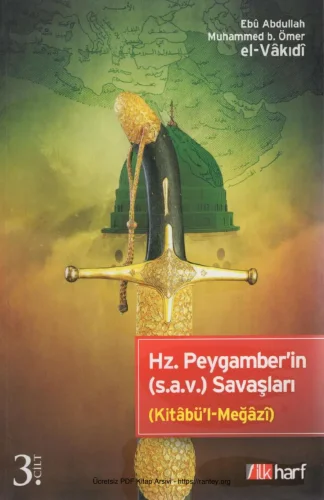 Muhammed bÖmer el Vakıdi Kitabl Meğazi 3 Cilt