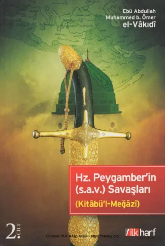 Muhammed bÖmer el Vakıdi Kitabl Meğazi 2 Cilt