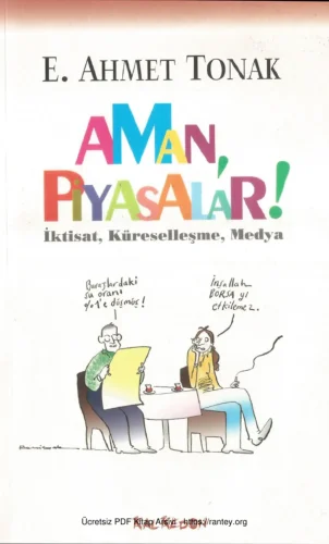 Tonak Aman Piyasalar Kalkedon Yayınları