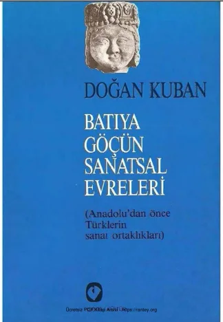 Batıya Göçün Sanatsal Evreleri