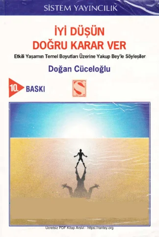 İyi Düşün Doğru Karar Ver Sistem Yayınları