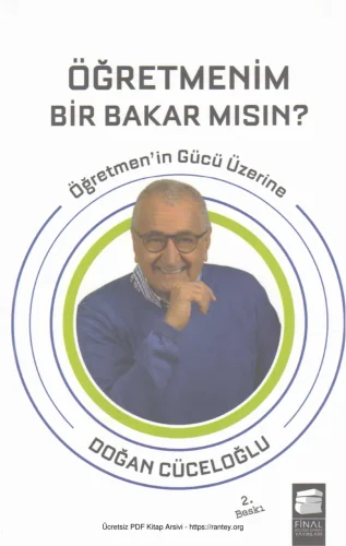 Öğretmenim Bir Bakar Mısın Öğretmenin Gücü Üzerine