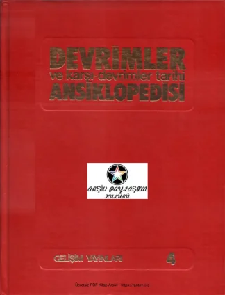 Devrimler ve Karşı Devrimler Ansiklopedisi 4 Gelişim Yayınları