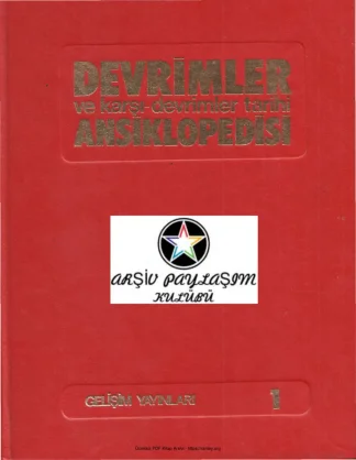 Devrimler ve Karşı Devrimler Ansiklopedisi 1 Gelişim Yayınları