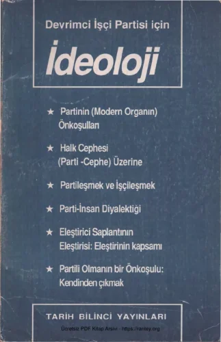 Partisi İçin İdeoloji Tarih Bilinci Yayınları