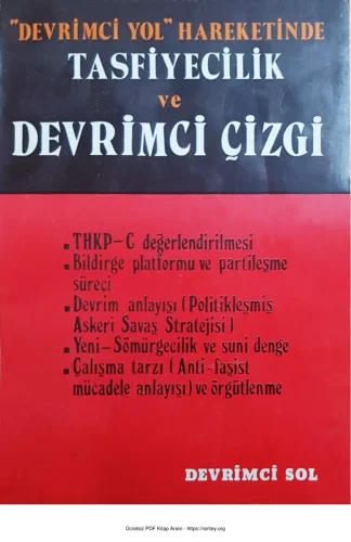 Hareketinde Tasfiyecilik ve Devrimci Çizgi Devrimci Sol Yayınları