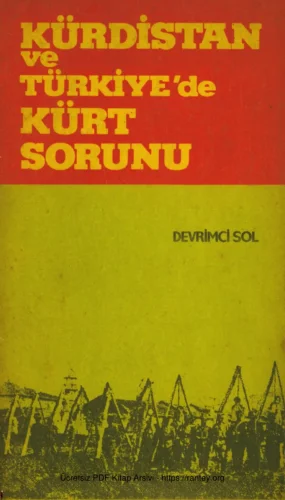 Kürdistan ve Türkiyede Kürt Sorunu