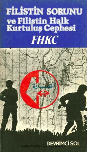 Filistin Sorunu ve Filistin Halk Kurtuluş Cephesi