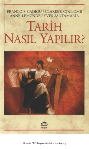 Tarih Nasıl Yapılır