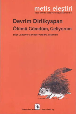 Ölümü Gömdüm Geliyorum kitap kapağı