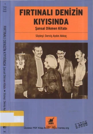 Akkoç Fırtınalı Denizin Kıyısında Şansal Dikmen Kitabı