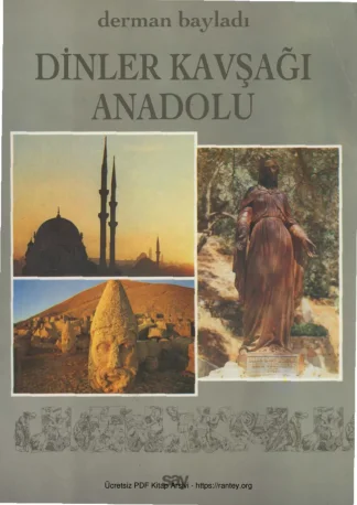 Dinler Kavşağı Anadolu