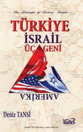 Türkiye İsrail Üçgeni Kanes Yayınları