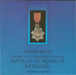 Askeri Müze Osmanlı ve Cumhuriyet Dönemi Madalya ve Nişanlar