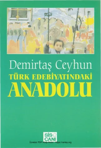 Türk Edebiyatındaki Anadolu Sis Çanı Yayınları