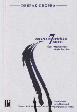 Başarının 7 Spiritüel Yasası Pozitif Yayınları