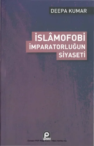 İslamofobi İmparatorluğun Siyaseti Pınar Yayınları